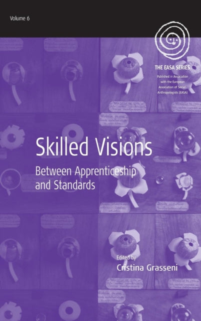 Book cover of: Skilled Visions. By: Christina Grasseni, Cristina Grasseni