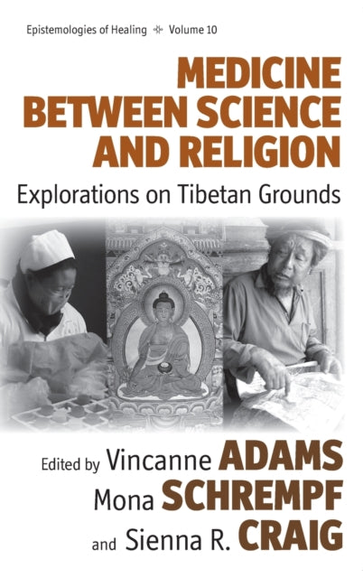 Book cover of: Medicine Between Science and Religion