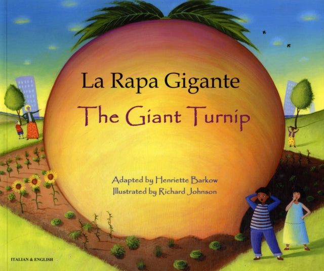 Book cover of: La rapa gigante - The giant turnip. By: Henriette Barkow