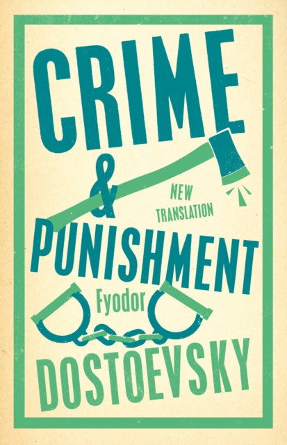 Book cover of: Crime and Punishment. By: Фёдор Михайлович Достоевский