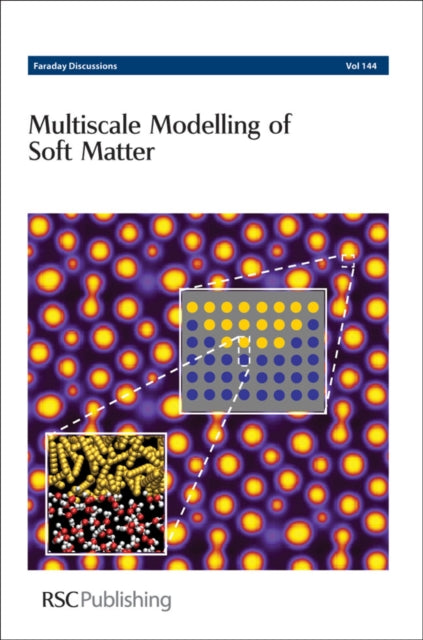 Book cover of: Multiscale Modelling of Soft Matter