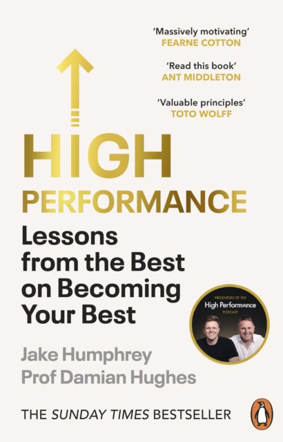 High Performance, Lessons from the Best on Becoming Your Best 9781847943705 Jake Humphrey
