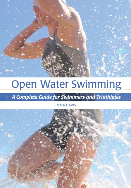 Book cover of: Open Water Swimming. By: Emma Davis