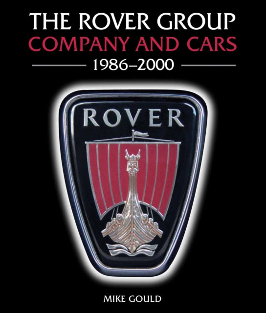 Book cover of: Rover Group. By: Mike Gould