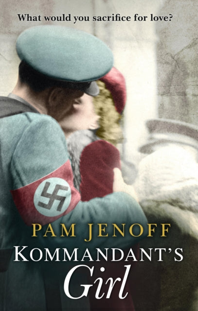 Book cover of: Kommandant's Girl. By: Pam Jenoff