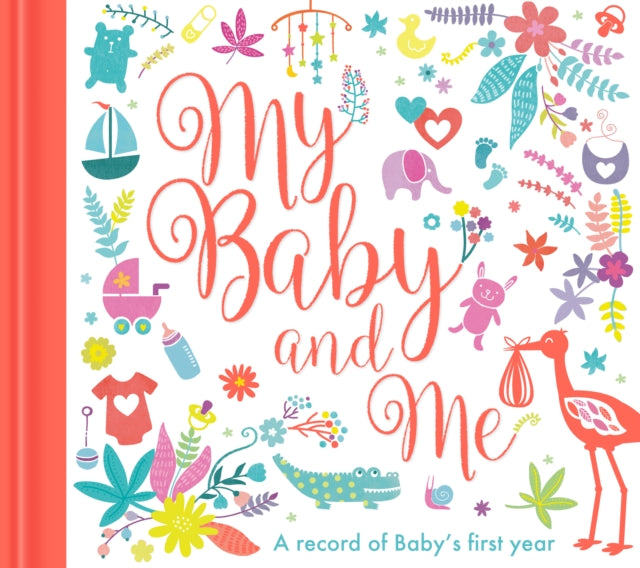 Book cover of: My Baby and Me