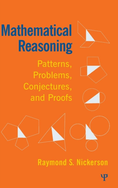 Book cover of: Mathematical Reasoning. By: Raymond S. Nickerson