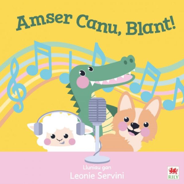 Book cover of: Amser Canu, Blant!. By: Leonie Servini