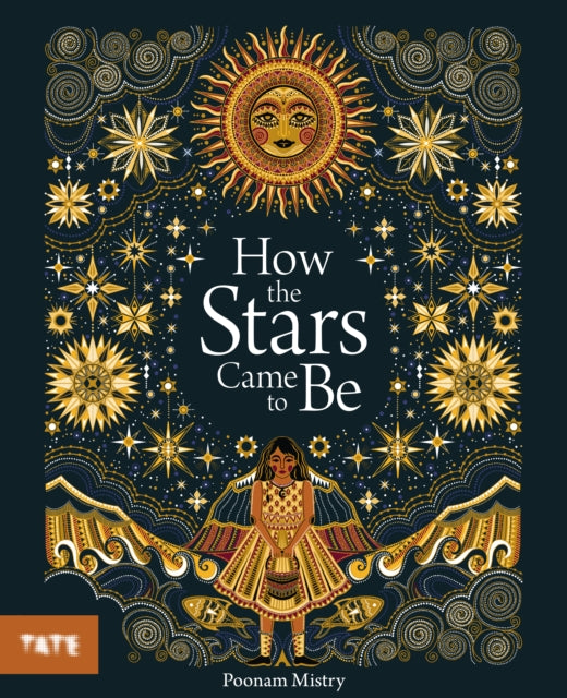 How the Stars Came to Be 9781849767811 Poonam Mistry
