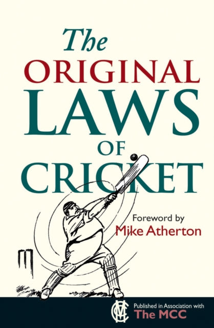 Book cover of: The Original Laws of Cricket