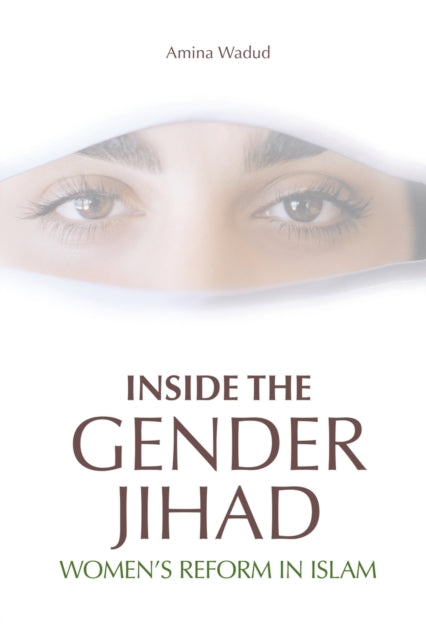 Book cover of: Inside the Gender Jihad. By: amina wadud