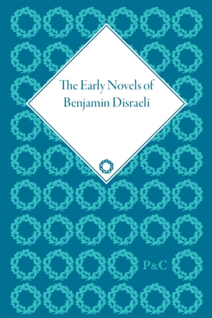 Book cover of: Early Novels of Benjamin Disraeli