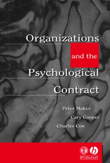 Book cover of: Organisations and the Psychological Contract