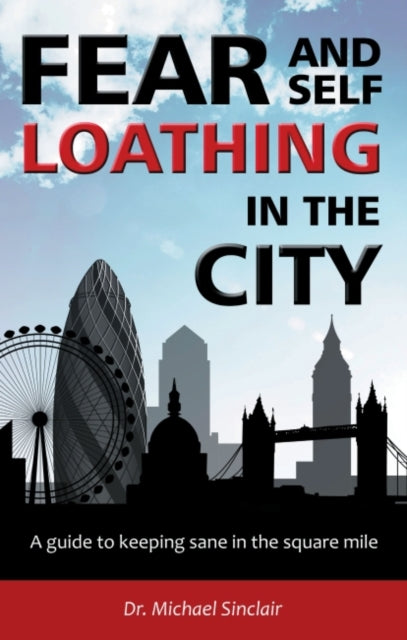 Book cover of: Fear and Self-Loathing in the City