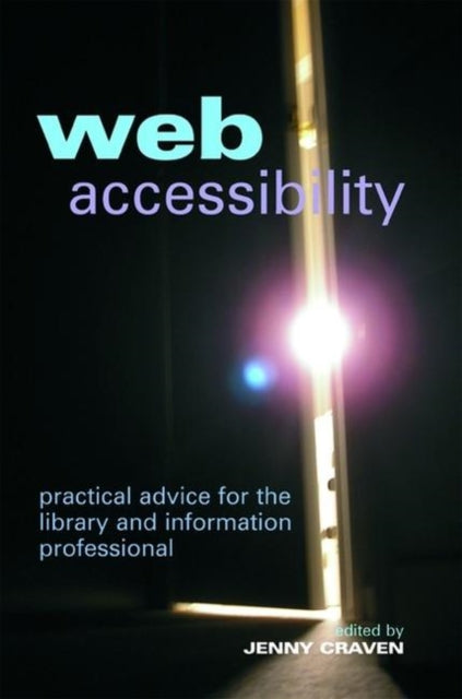 Book cover of: Web Accessibility. By: Jenny Craven