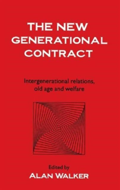Book cover of: New Generational Contract. By: Alan Walker