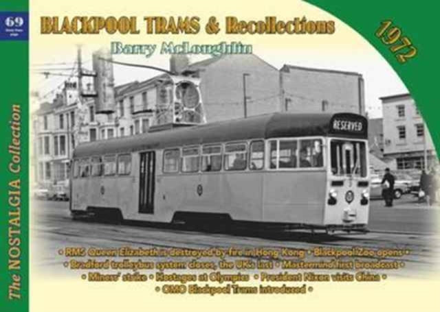 Book cover of: Blackpool Trams & Recollections 1972