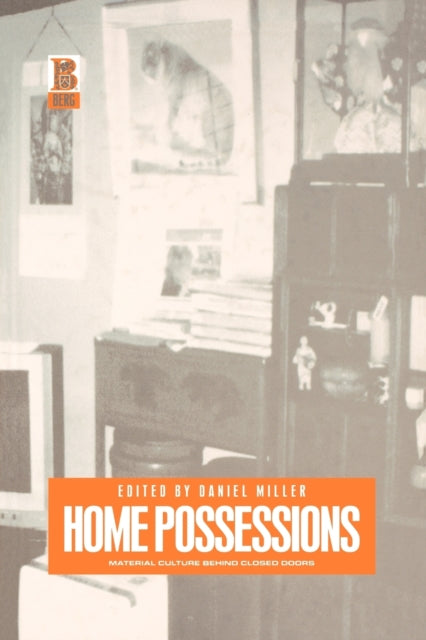 Book cover of: Home Possessions. By: Daniel Miller
