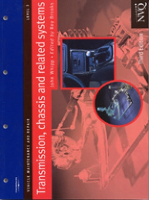 Book cover of: Transmission, Chassis and Related Systems Level 3. By: John Whipp