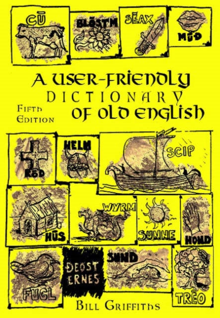 Book cover of: User-friendly Dictionary of Old English and Reader