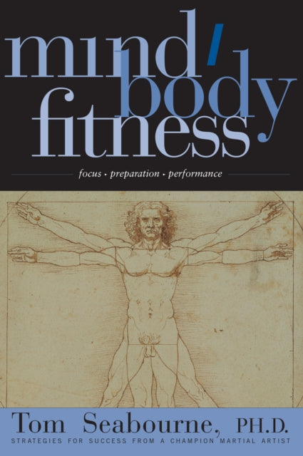 Book cover of: Mind Body Fitness. By: Tom Seabourne