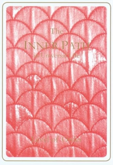 Book cover of: Inner Path to the Cosmic Consciousness – Level of Order
