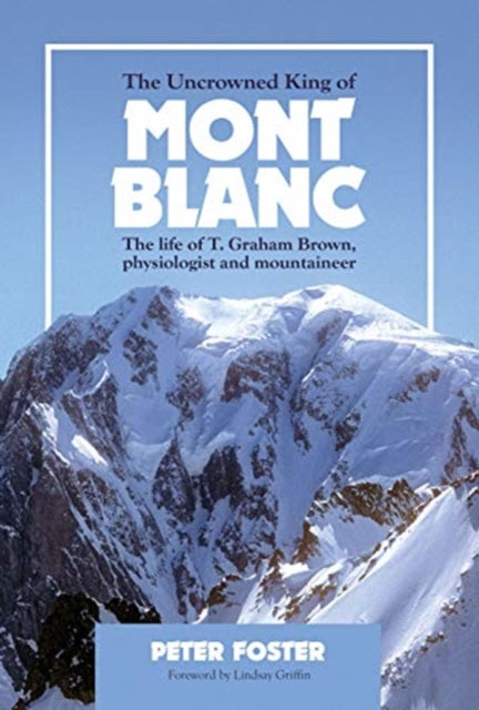 Book cover of: Uncrowned King of Mont Blanc