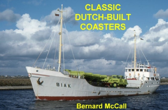 Book cover of: Classic Dutch-Built Coasters