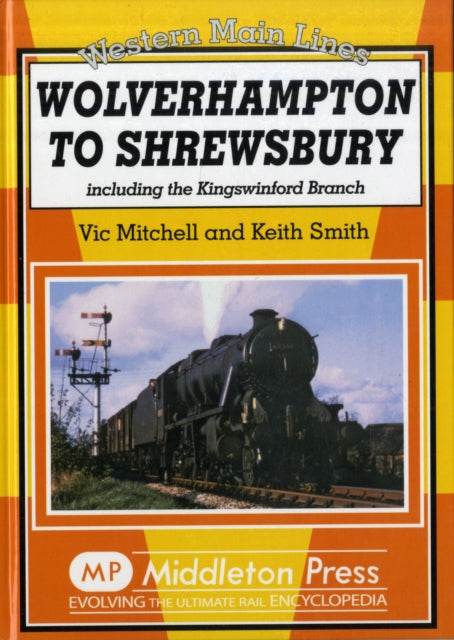 Book cover of: Wolverhampton to Shrewsbury