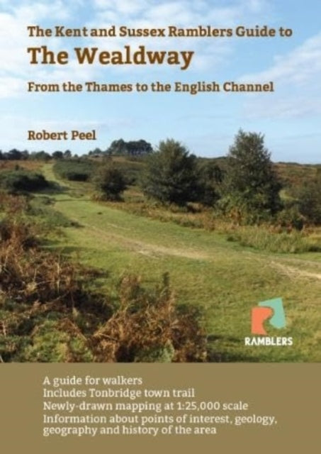 Book cover of: Kent and Sussex Ramblers Guide to the Wealdway