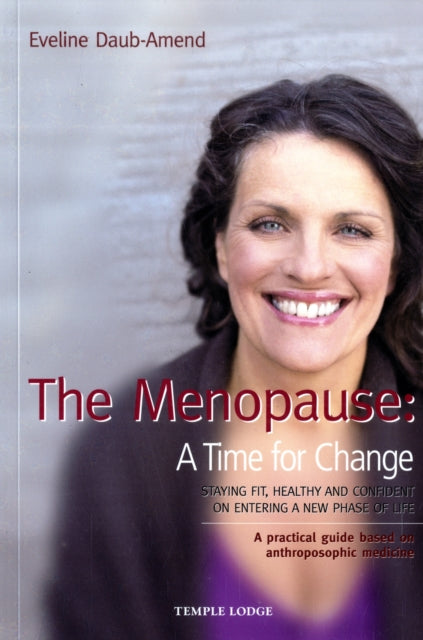Book cover of: Menopause - A Time for Change. By: Eveline Daub-Amend