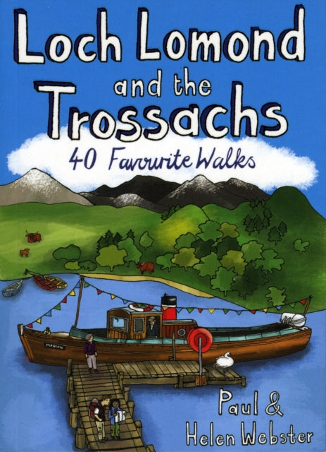 Book cover of: Loch Lomond and the Trossachs. By: webster-helen-webster-paul