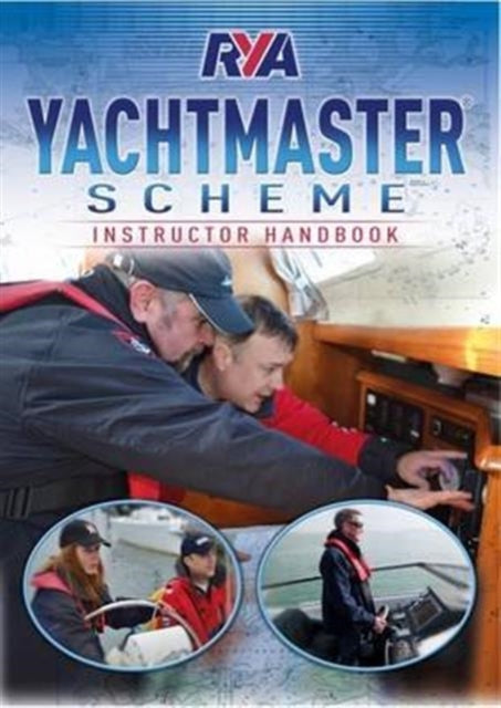 Book cover of: RYA Yachtmaster Scheme Instructor Handbook