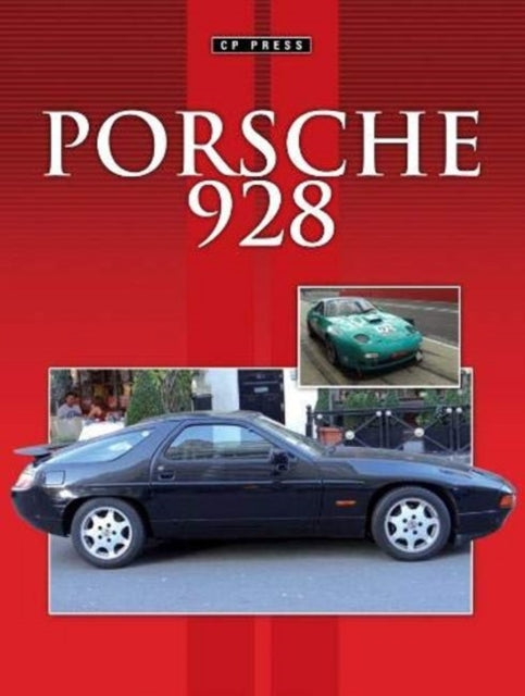 Book cover of: Porsche 928. By: Colin Pitt