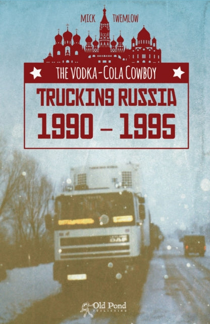 Book cover of: Vodka-Cola Cowboy. By: Mick Twemlow