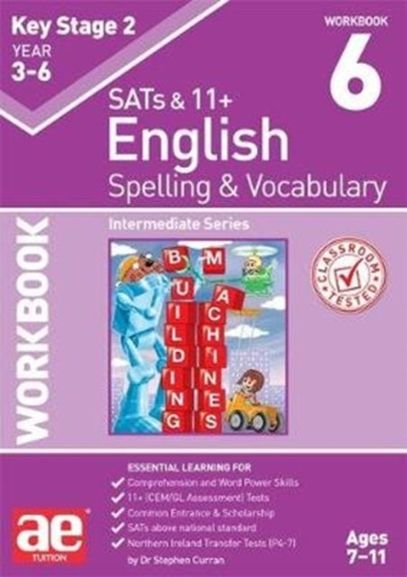 Book cover of: KS2 Spelling & Vocabulary Workbook 6