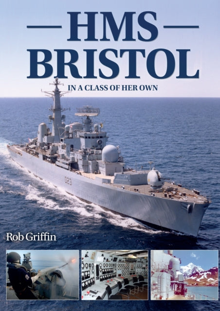 Book cover of: Hms Bristol. By: Rob Griffin