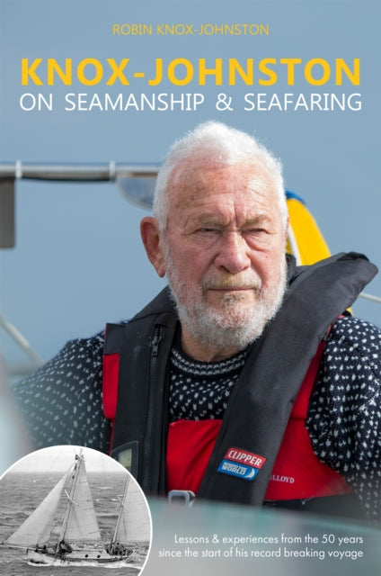 Book cover of: Knox-Johnston on Seamanship & Seafaring. By: Robin Knox-Johnston