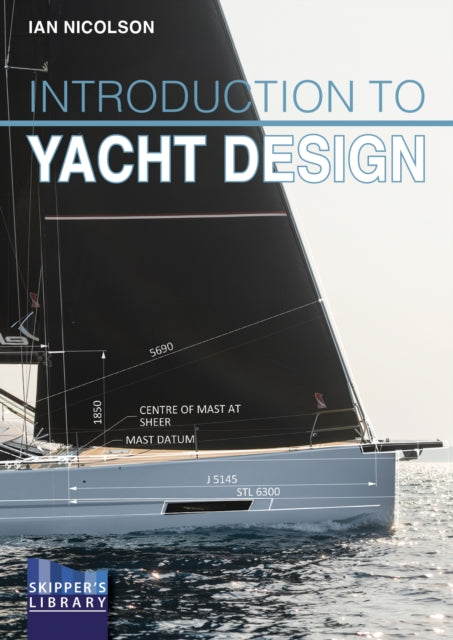Book cover of: Introduction to Yacht Design. By: Ian Nicolson