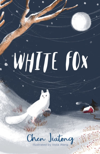 White Fox 9781912626083 Chen Jiatong