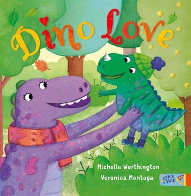 Book cover of: Dino Love. By: Michelle Worthington