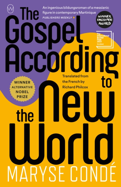 Gospel According to the New World 9781912987368 Maryse Condé