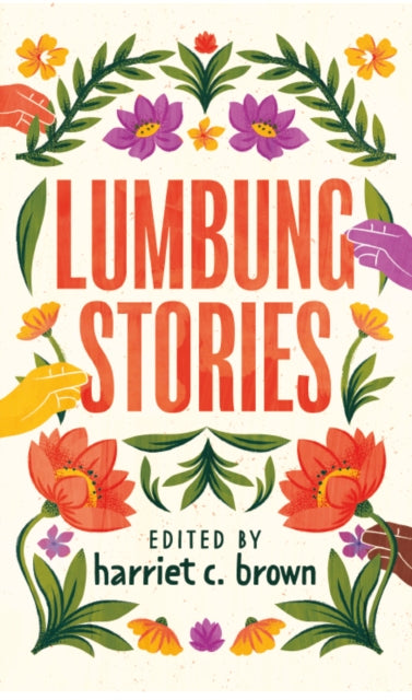 Book cover of: Lumbung Stories. By: Brown