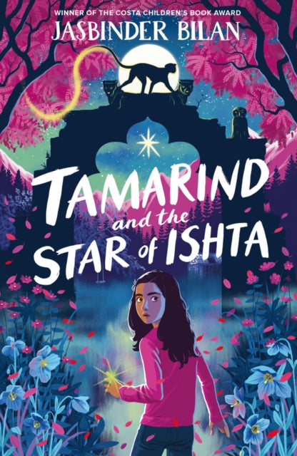 Tamarind & the Star of Ishta 9781913322175 Jasbinder Bilan