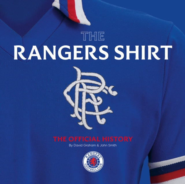 Book cover of: Rangers Shirt. By: David Graham