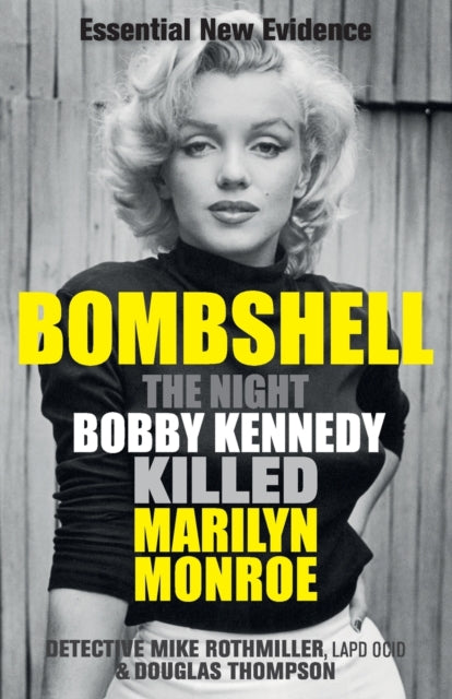 Book cover of: Bombshell. By: Mike Mike Rothmiller