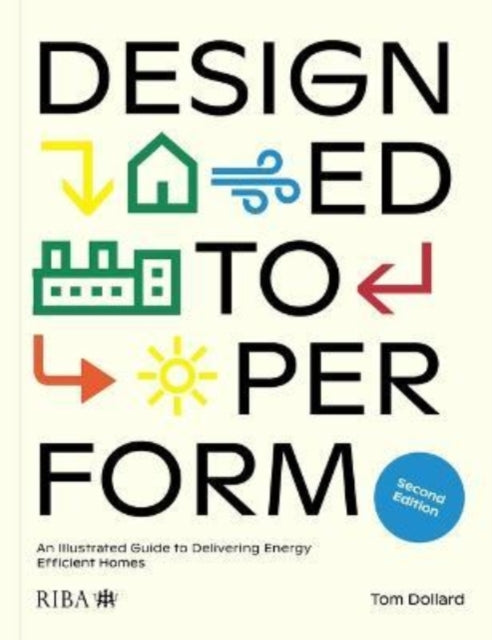 Book cover of: Designed to Perform. By: Tom Dollard