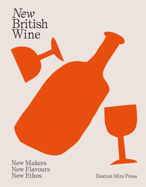 Book cover of: New British Wine. By: Abbie Moulton