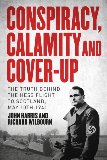 Book cover of: Conspiracy, Calamity and Cover-up. By: Harris, John