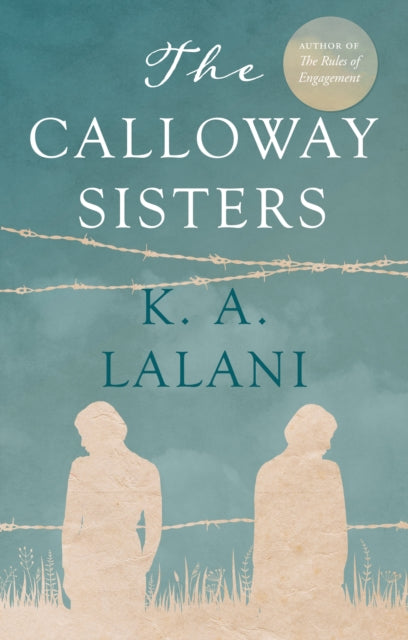 Book cover of: Calloway Sisters. By: K. A. Lalani